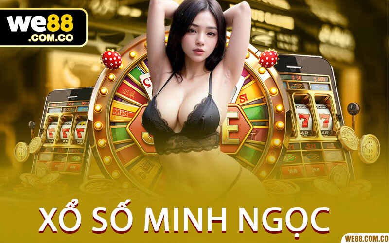 Xổ Số Minh Ngọc